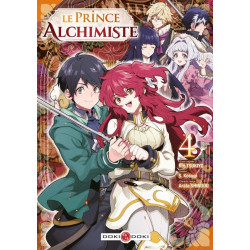 LE PRINCE ALCHIMISTE - T04 - LE PRINCE ALCHIMISTE - VOL. 04