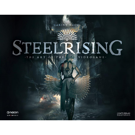 STEELRISING. THE ART OF THE VIDEOGAME