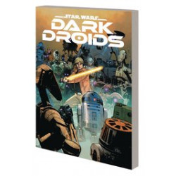 STAR WARS DARK DROIDS TP 