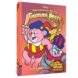 ADVENTURES OF THE GUMMI BEARS A NEW BEGINNING HC 