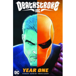 DEATHSTROKE INC TP VOL 02 YEAR ONE