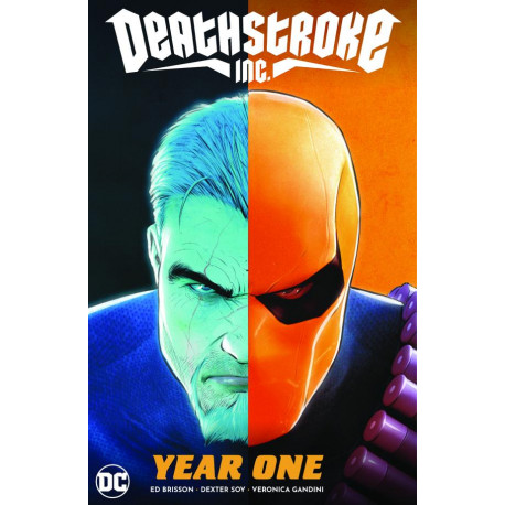 DEATHSTROKE INC TP VOL 02 YEAR ONE