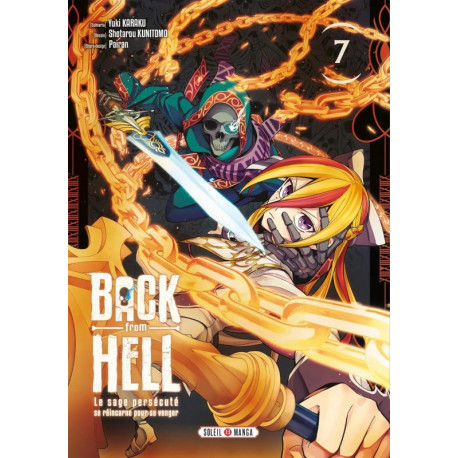 BACK FROM HELL T07 - LE SAGE PERSECUTE SE REINCARNE POUR SE VENGER