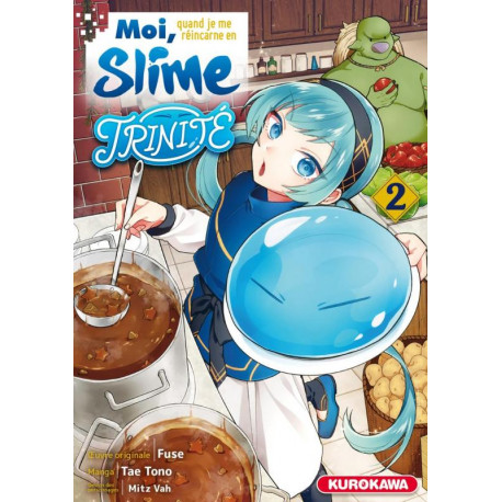 MOI QUAND JE ME REINCARNE EN SLIME - MOI, QUAND JE ME REINCARNE EN SLIME - TRINITE - TOME 2