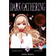 DARK GATHERING T02