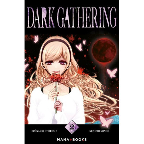 DARK GATHERING T02