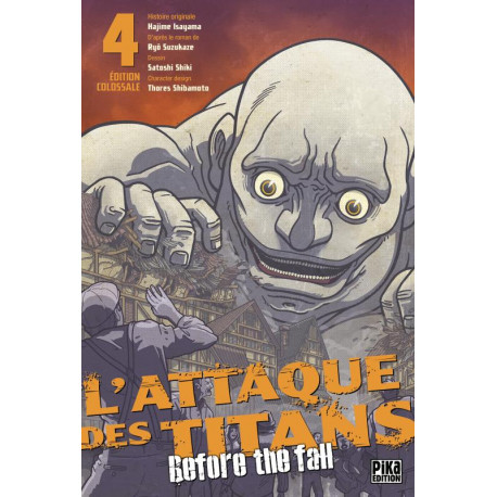 L'ATTAQUE DES TITANS - BEFORE THE FALL - EDITION COLOSSALE - L'ATTAQUE DES TITANS - BEFORE THE FALL