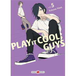 PLAY IT COOL, GUYS - T05 - PLAY IT COOL, GUYS - VOL. 05