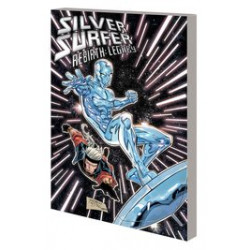 SILVER SURFER REBIRTH LEGACY TP 