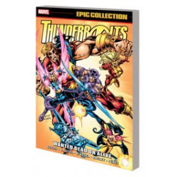 THUNDERBOLTS EPIC COLLECT TP VOL 2 WANTED DEAD OR ALIVE