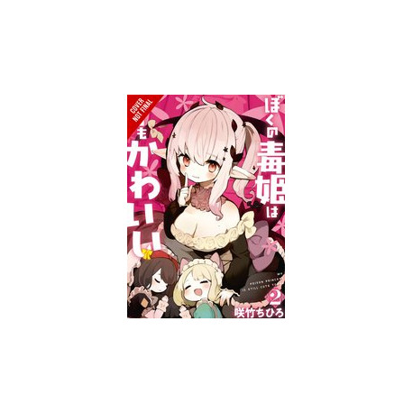 MY POISON PRINCESS IS STILL CUTE GN VOL 2