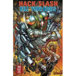 HACK SLASH KILL YOUR IDOLS ONE-SHOT CVR B KURTH 