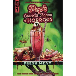 POPS CHOCKLIT SHOPPE OF HORRORS FRESH MEAT CVR A GORHAM 