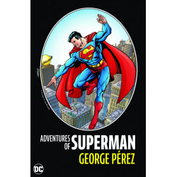 ADVENTURES OF SUPERMAN BY GEORGE PEREZ HC 2024 EDITION 