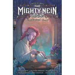 CRITICAL ROLE MIGHTY NEIN ORIGINS CADUCEUS CLAY HC 