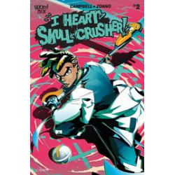 I HEART SKULL-CRUSHER 2 CVR A ZONNO