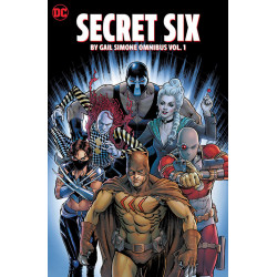 SECRET SIX BY GAIL SIMONE OMNIBUS HC VOL 01