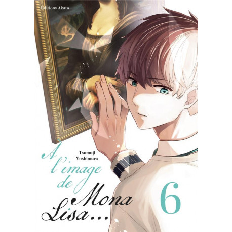 A L IMAGE DE MONA LISA TOME 6