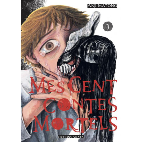 MES CENT CONTES MORTELS TOME 3