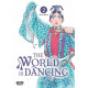 THE WORLD IS DANCING - TOME 2