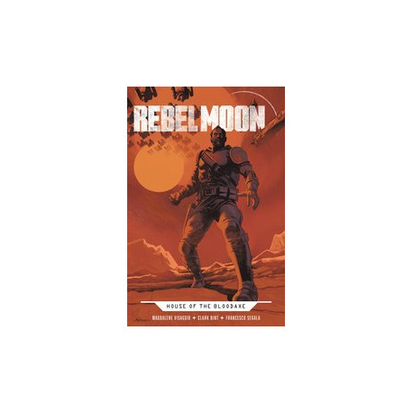 REBEL MOON HOUSE BLOOD AXE REG ED TP 