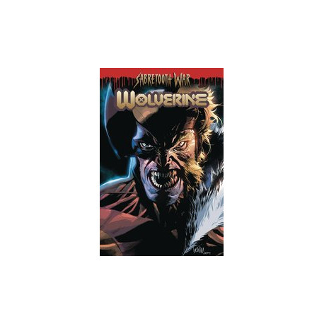 WOLVERINE BY BENJAMIN PERCY TP VOL 8 SABRETOOTH WAR PART 1