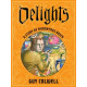 DELIGHTS A STORY OF HIERONYMUS BOSCH HC 