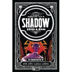 SIXTH GUN OMNIBUS SHADOW ROADS TP 