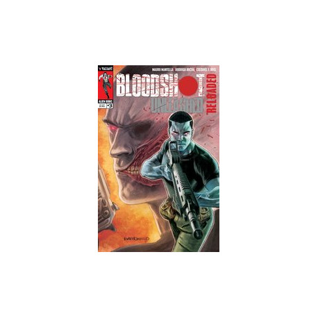 BLOODSHOT UNLEASHED RELOADED 3 CVR A ALESSIO