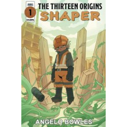 THIRTEEN ORIGINS THE SHAPER 1