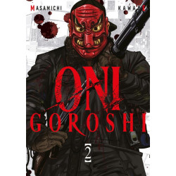 ONI GOROSHI - TOME 02