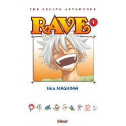 RAVE EDITION ORIGINALE TOME 01