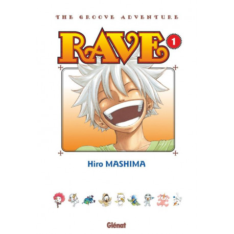 RAVE EDITION ORIGINALE TOME 01