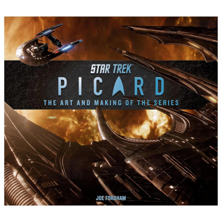STAR TREK PICARD ART AND MAKING OF THE SERIES