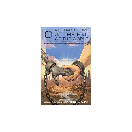 ONCE UPON A TIME AT THE END OF THE WORLD TP VOL 3