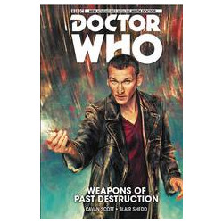 DOCTOR WHO 9TH TP VOL 1 WEAPONS OF PAST DESTRUCTION