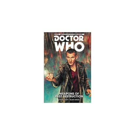 DOCTOR WHO 9TH TP VOL 1 WEAPONS OF PAST DESTRUCTION