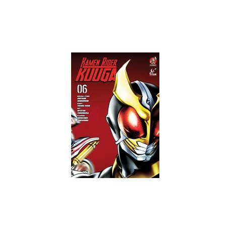 KAMEN RIDER KUUGA GN VOL 6