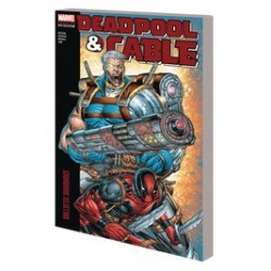 DEADPOOL CABLE MODERN ERA EPIC COLLECT TP VOL 1 BROMANCE