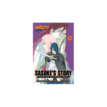 NARUTO SASUKES STORY UCHIHA HEAVENLY STARDUST GN VOL 1