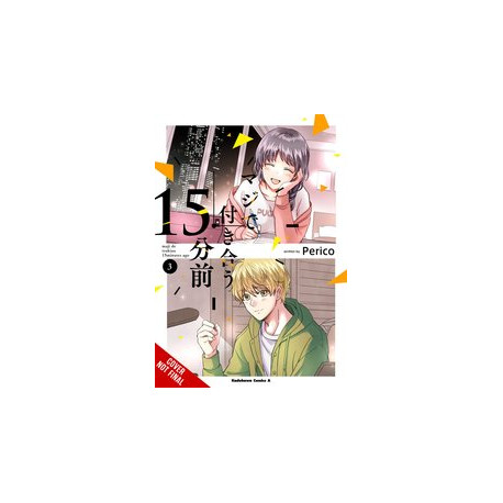 FIFTEEN MINUTES BEFORE WE REALLY DATE GN VOL 3