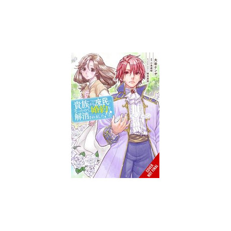 WHEN I BECAME COMMONER BROKE OFF ENGAGEMENT GN VOL 3