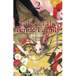 TALES OF THE TENDO FAMILY GN VOL