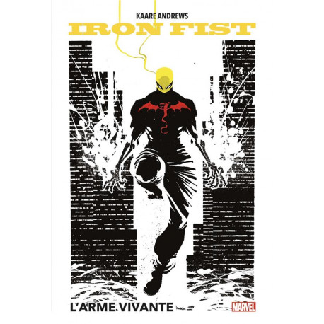 IRON FIST: L'ARME VIVANTE