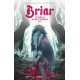 BRIAR, LA REBELLE AU BOIS DORMANT TOME 1