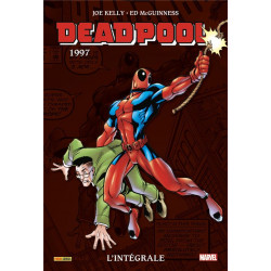 DEADPOOL : L'INTEGRALE 1997 (T03)