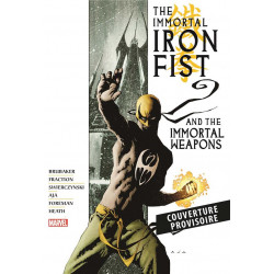 IMMORTAL IRON FIST : LES ARMES IMMORTELLES OMNIBUS