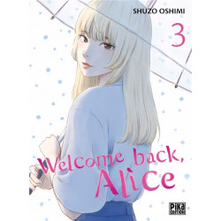 WELCOME BACK, ALICE - WELCOME BACK, ALICE T03