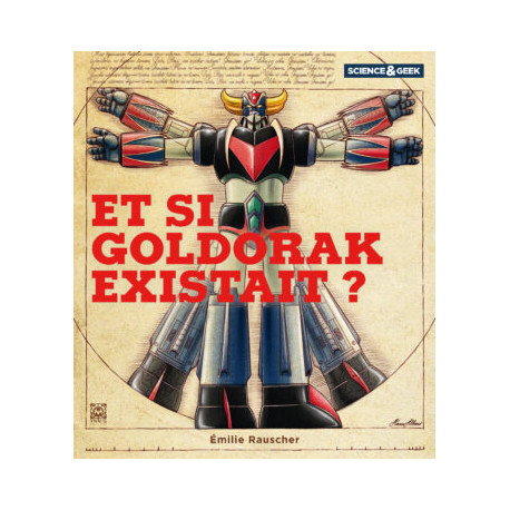 SCIENCE ET GEEK : GOLDORAK