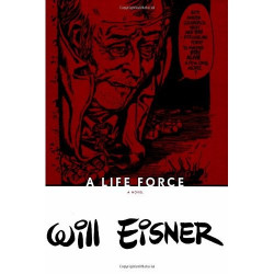 WILL EISNERS LIFE FORCE SC